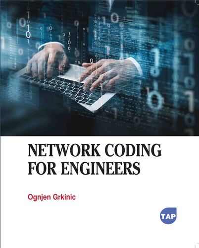 Network Coding for Engineers