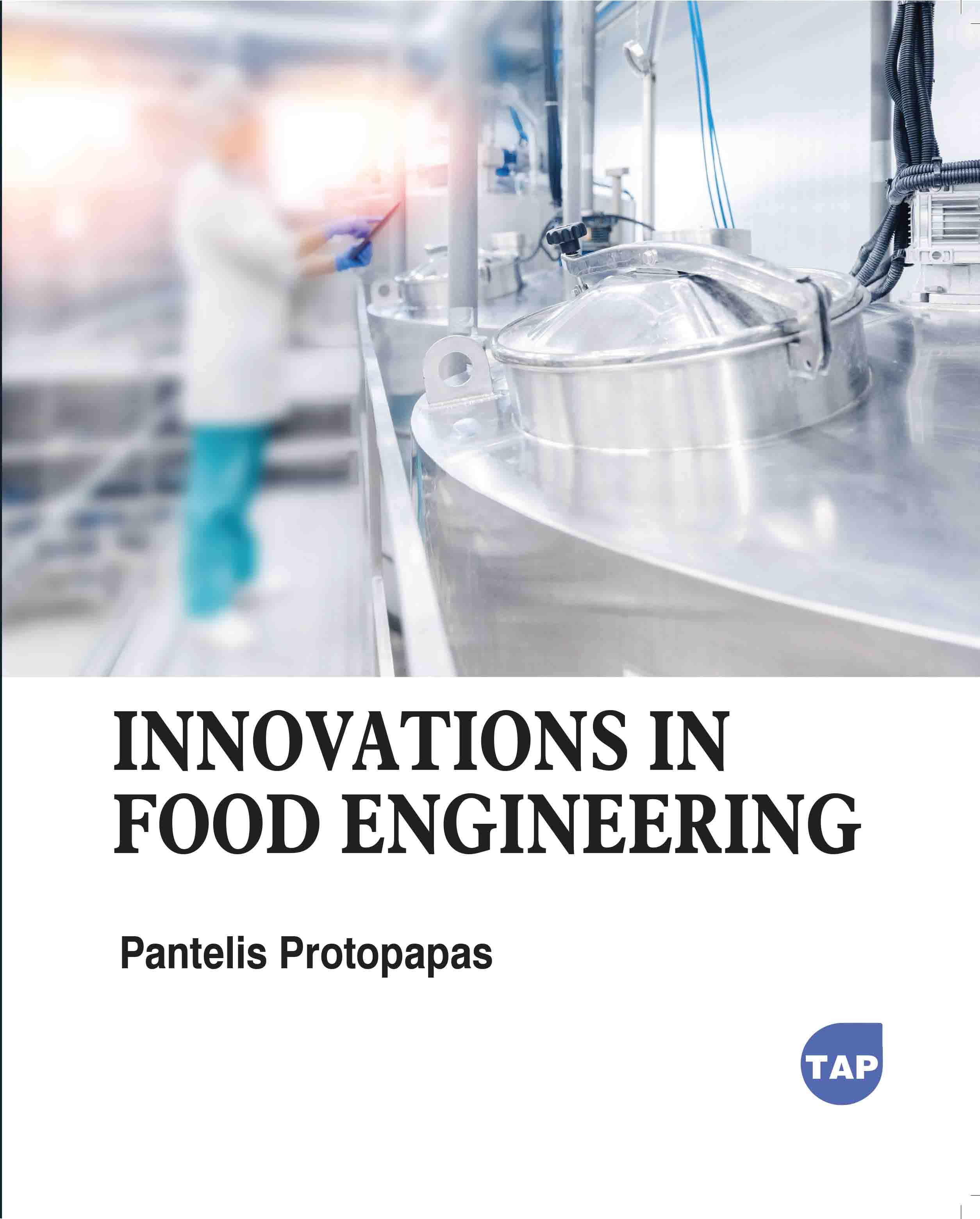 Innovations in Food Engineering