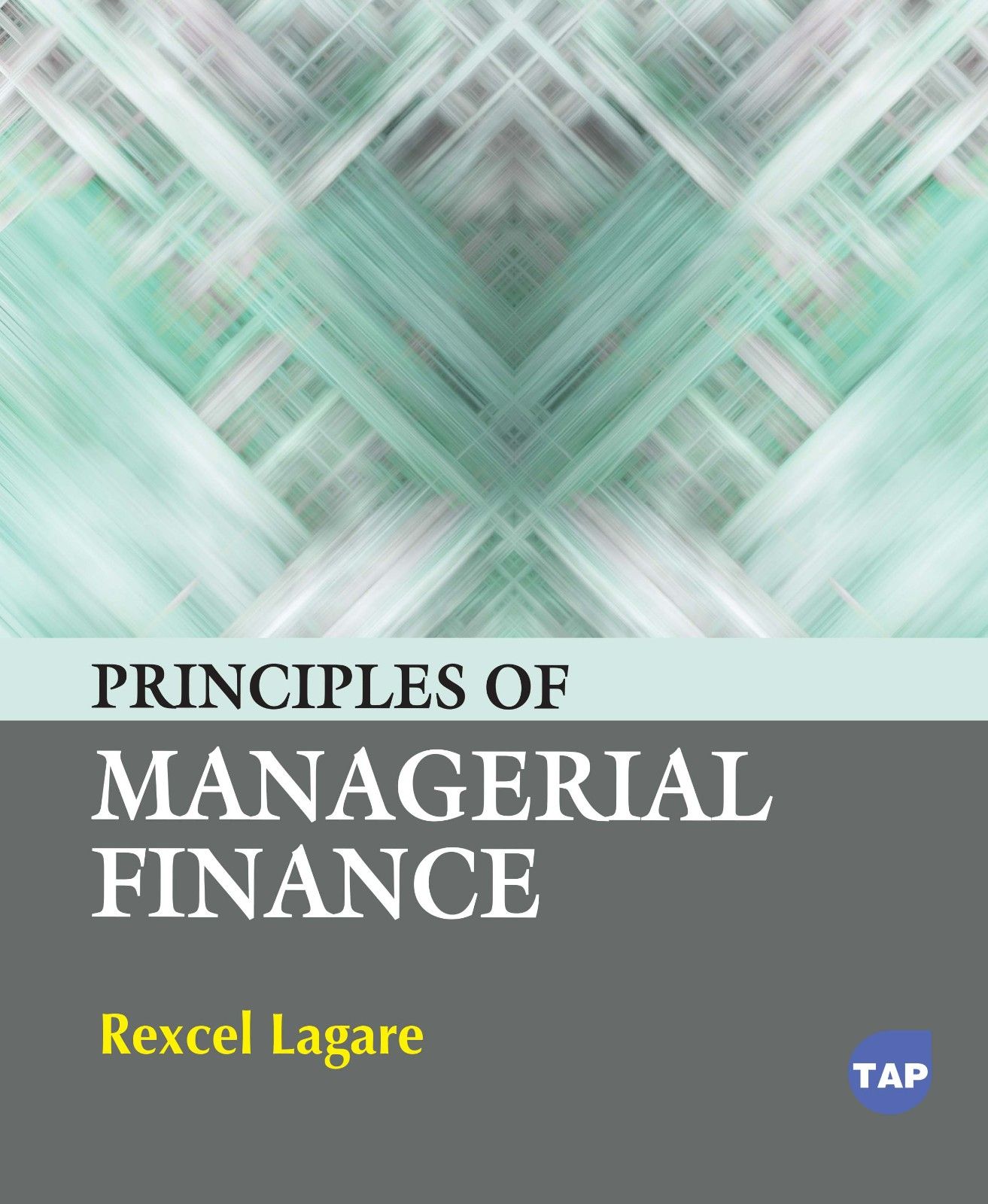 Principles of Managerial Finance