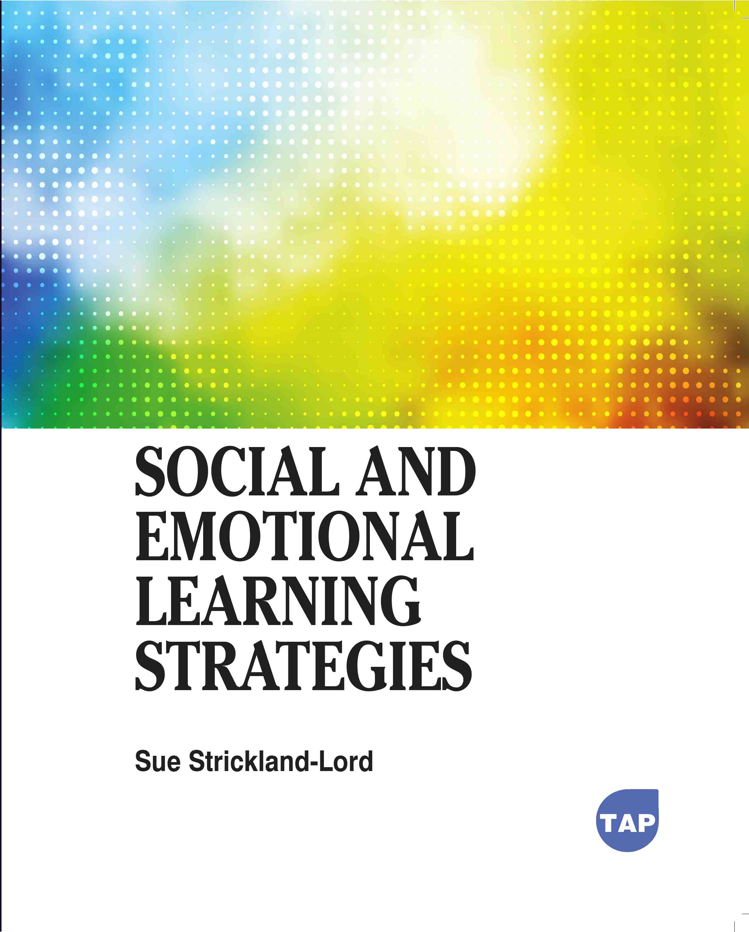 Social and Emotional Learning Strategies